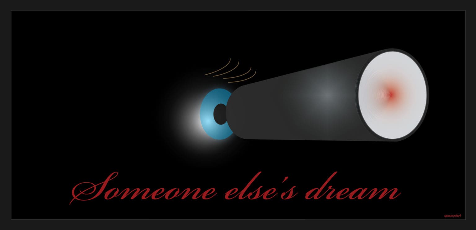 Someone Else's Dream